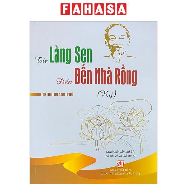 Từ Làng Sen Đến Bến Nhà Rồng