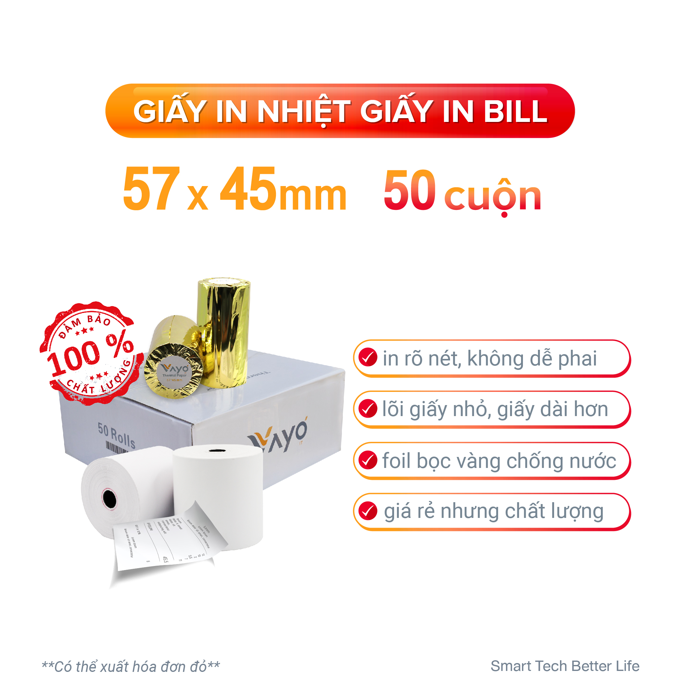 [50 CUỘN] Giấy in nhiệt Giấy in bill VAYO Khổ 57 x 45 mm - In rõ nét - Lõi siêu nhỏ - Hàng chính hãng