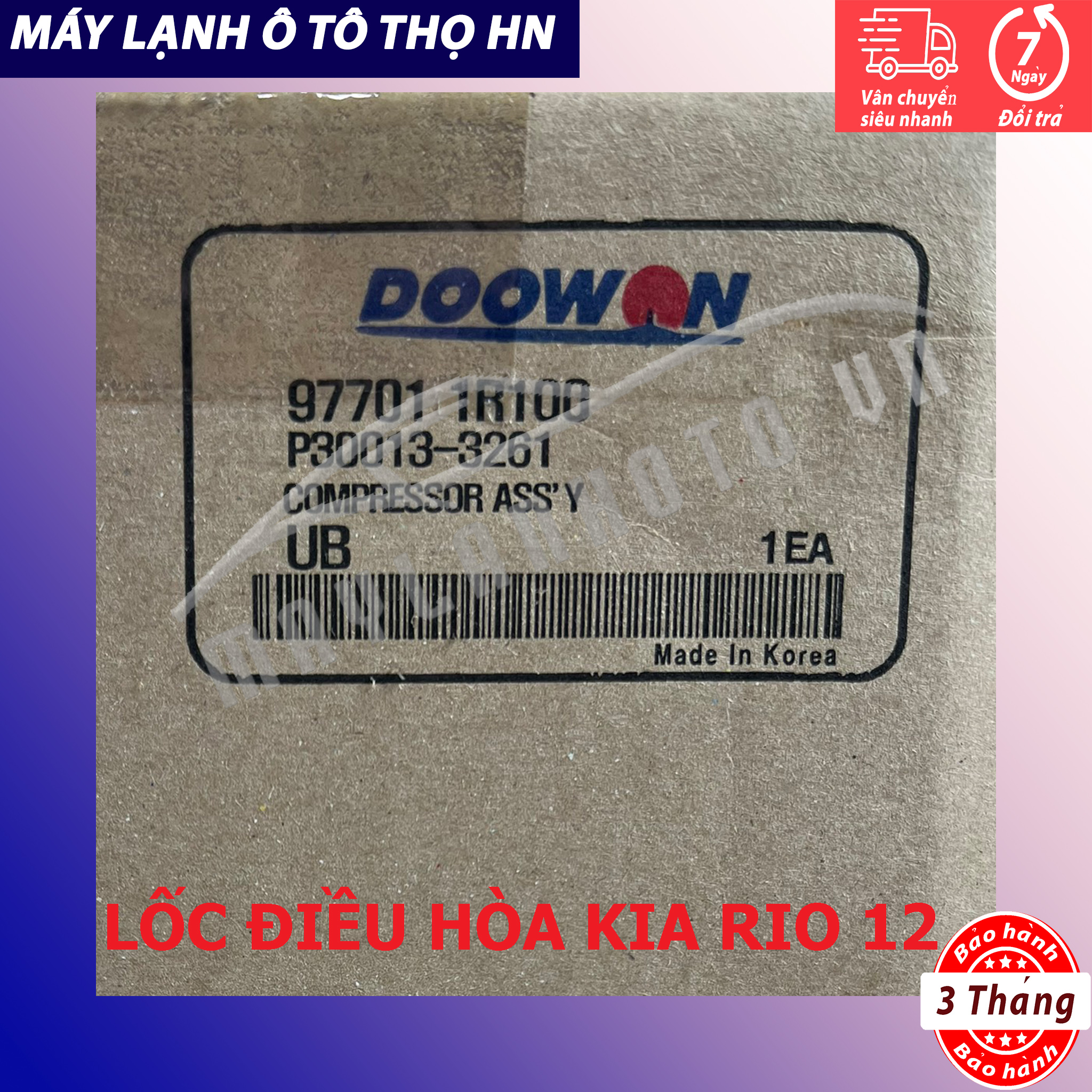 Lốc điều hòa Kia Rio 2011 2012 2013 2014 2015 2016 hàng xịn Hàn Quốc 11 12 13 14 15 16 97701-1R100/1W600