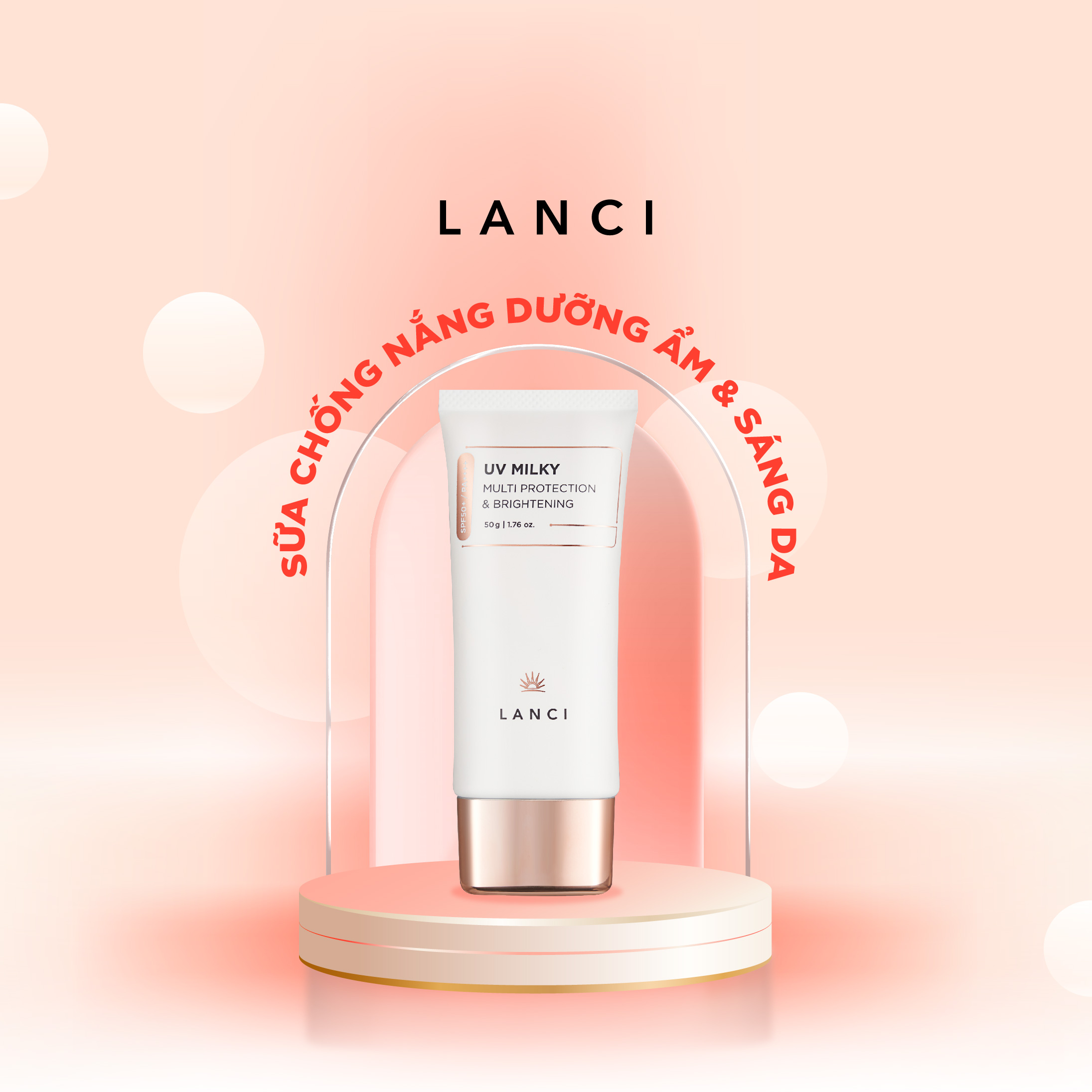 Sữa Chống Nắng Dưỡng Ẩm và Làm Sáng Da LANCI UV Milky Multi Protection & Brightening 50ml