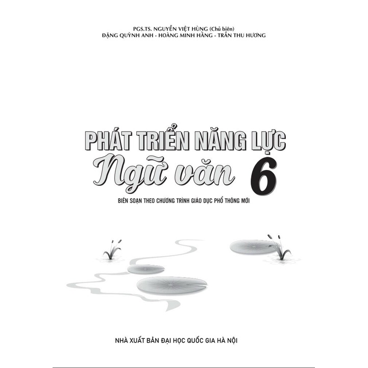 Sách - Phát Triển Năng Lực Ngữ Văn 6 - Biên soạn theo chương trình GDPT mới -
