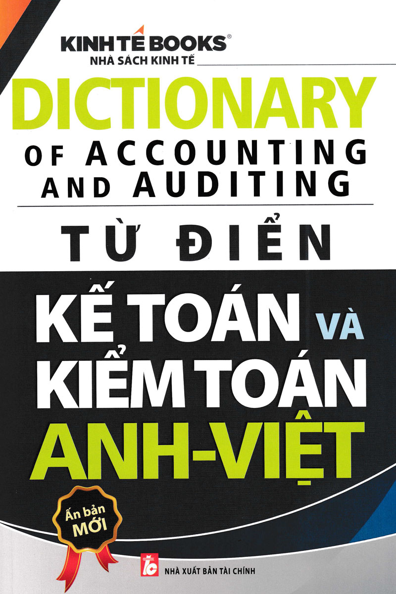 Từ Điển Kế Toán Và Kiểm Toán Anh - Việt _KT