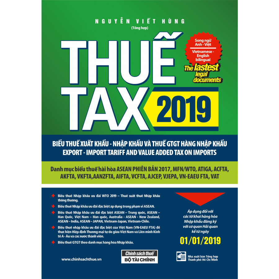 Thuế TAX 2019 - Biểu Thuế Xuất Khẩu - Nhập Khẩu Và Thuế GTGT Hàng Nhập Khẩu (Song Ngữ Anh - Việt)