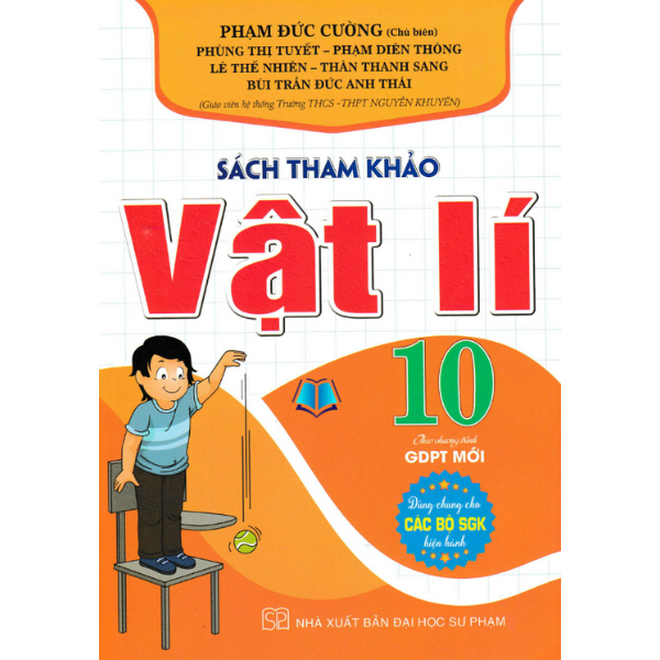 Sách - Sách Tham Khảo Vật Lí 10 (Dùng Chung Cho Các Bộ SGK Hiện Hành)