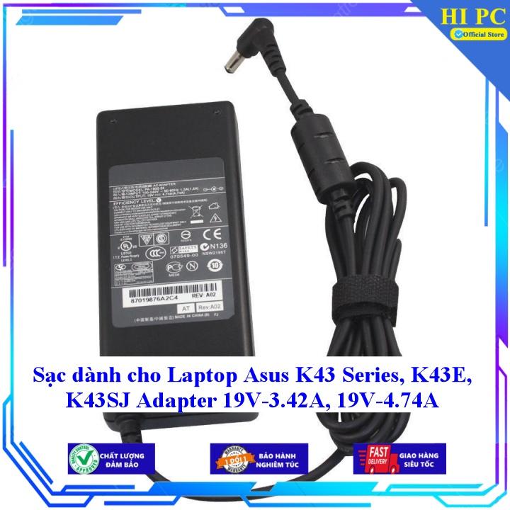 Sạc dành cho Laptop Asus K43 Series K43E K43SJ Adapter 19V-3.42A 19V-4.74A - Hàng Nhập khẩu