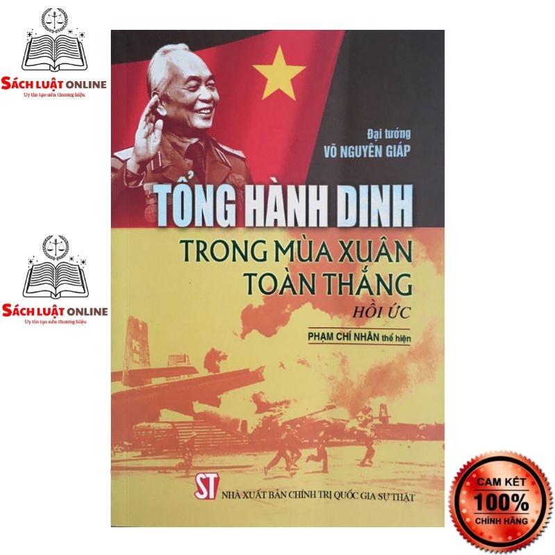 Sách - Tổng hành dinh trong mùa Xuân toàn thắng (Hồi ức) - Phạm Chí Nhân thể hiện