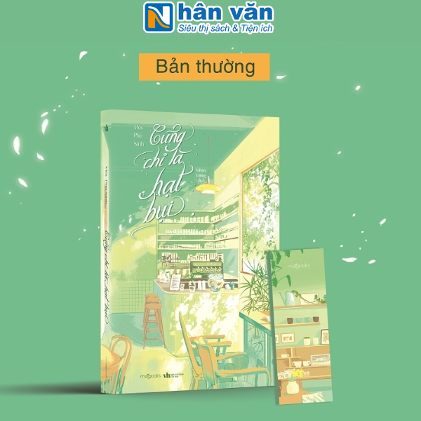 Sách - Cũng Chỉ Là Hạt Bụi - Tặng Kèm Bookmark