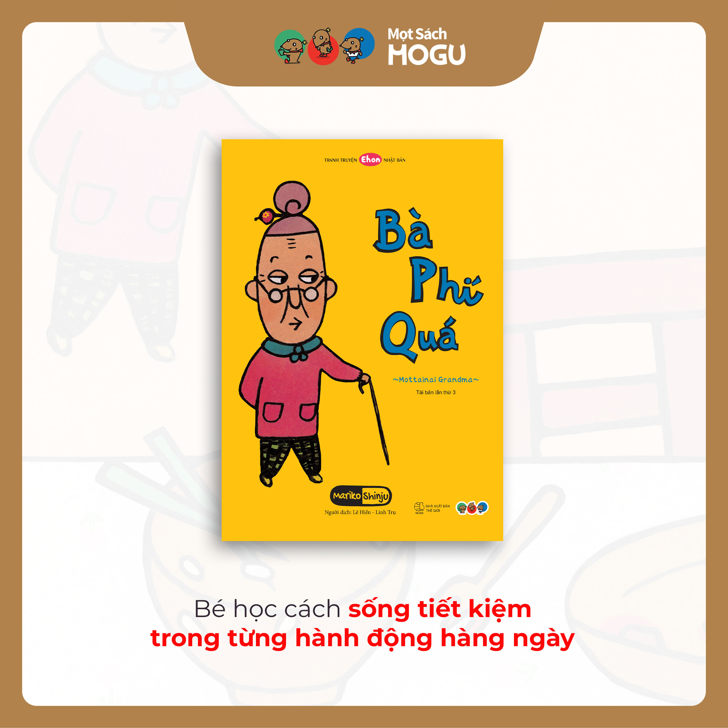 Truyện Ehon bé 3-4-5 tuổi - Bộ 3 cuốn Tuyển tập Bà Phí Quá