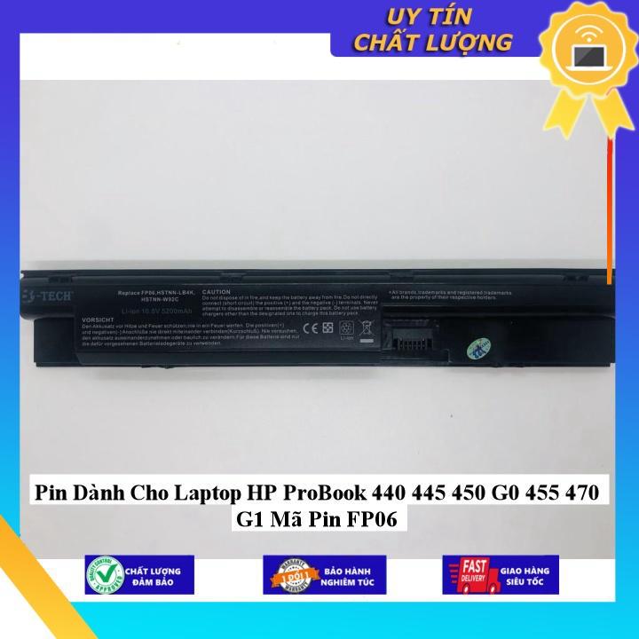 Pin dùng cho Laptop HP ProBook 440 445 450 G0 455 470 G1 Mã Pin FP06 - Hàng Nhập Khẩu MIBAT504