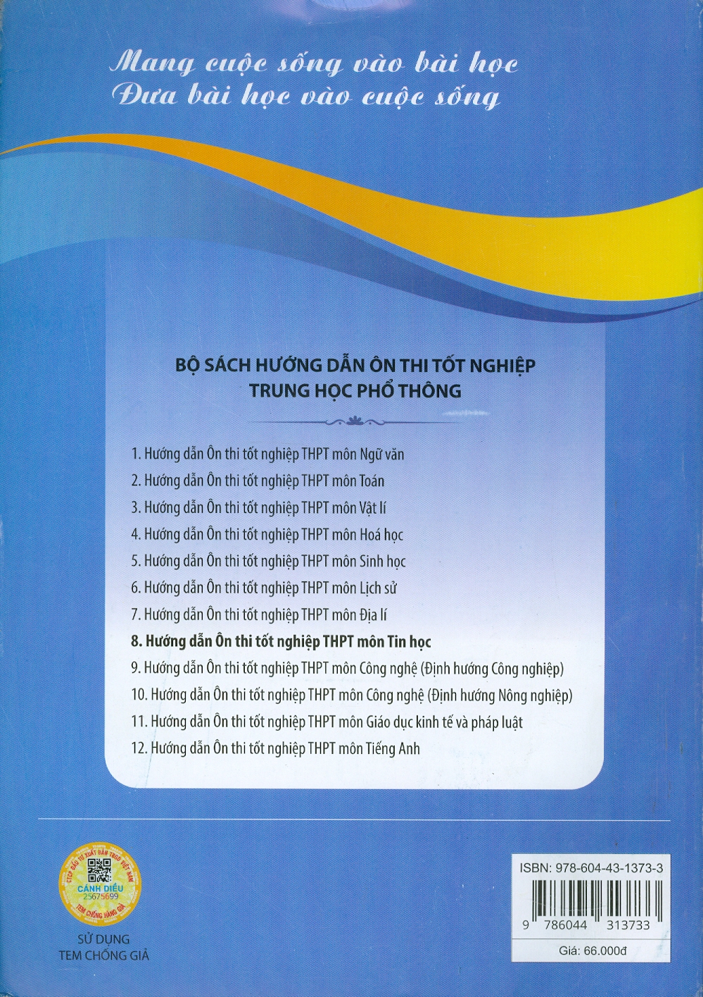 Hướng Dẫn Ôn Thi Tốt Nghiệp THPT Môn TIN HỌC (Năm 2024 - 2025) - Nguyễn Chí Trung chủ biên, Phạm Thọ Hoàn, Nguyễn Thị Thanh Huyền, Đỗ Trung Kiên, Nguyễn Thế Lộc