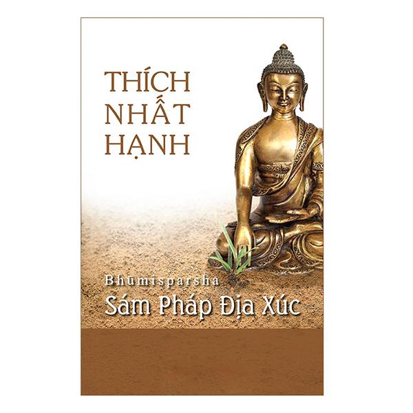 Thích Nhất Hạnh - Sám Pháp Địa Xúc (Bìa Cứng)