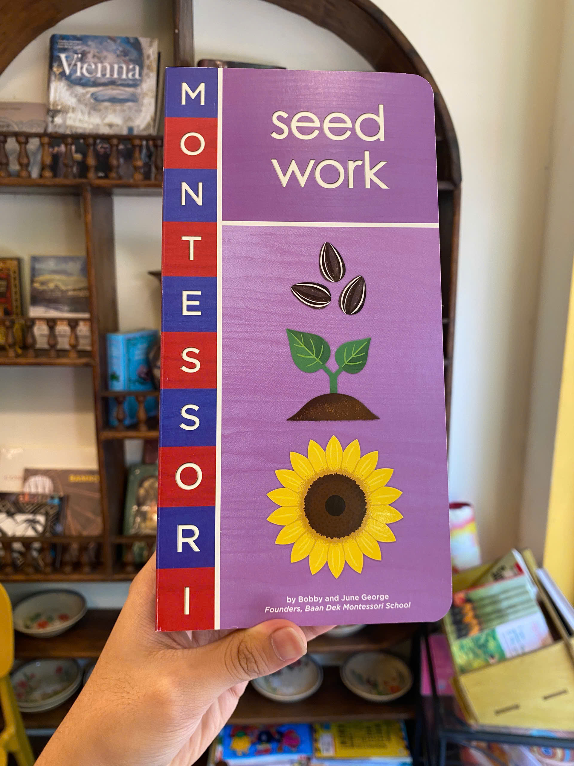 Sách - Seed Work: Learn About Plants The Montessori Way by Bobby George | Children's Picture Book