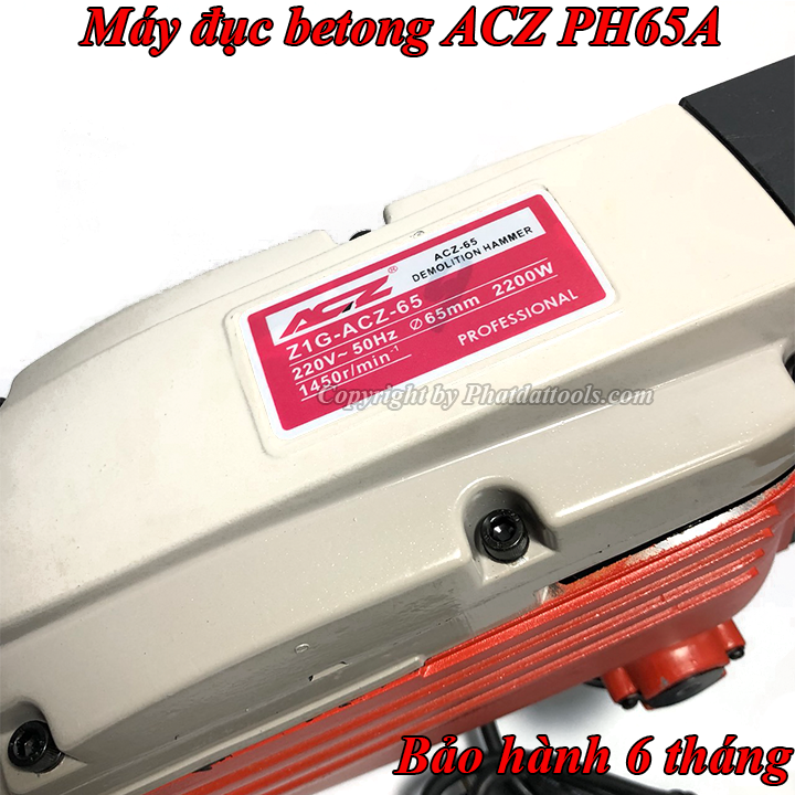 Máy Đục Bêtông Đại ACZ PH-65A-Máy Nặng 25kg-Công Suất 1600W-Bảo Hành 6 Tháng