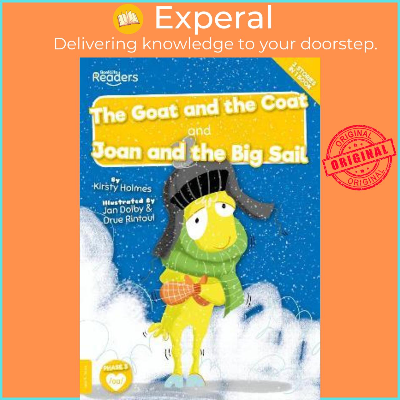 Sách - The Goat and the Coat and Joan and the Big Sail by Kirsty Holmes