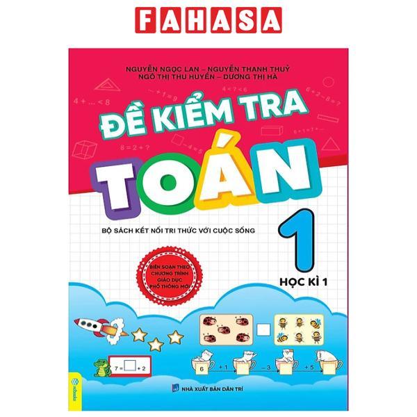 Đề Kiểm Tra Toán 1 - Học Kì 1 (Kết Nối Tri Thức Với Cuộc Sống)