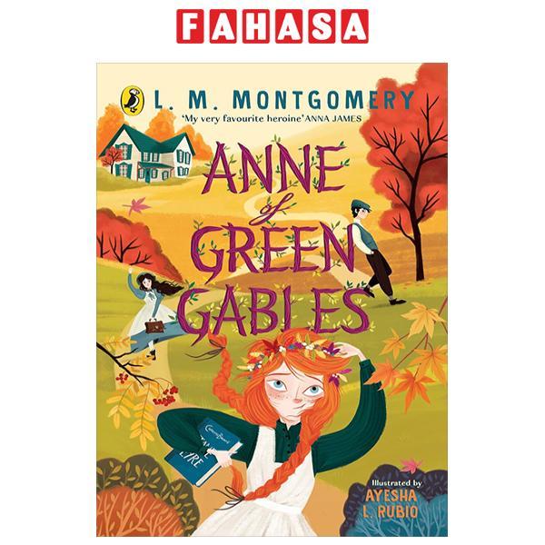 Sách ngoại văn: Anne Of Green Gables - Illustrated Edition