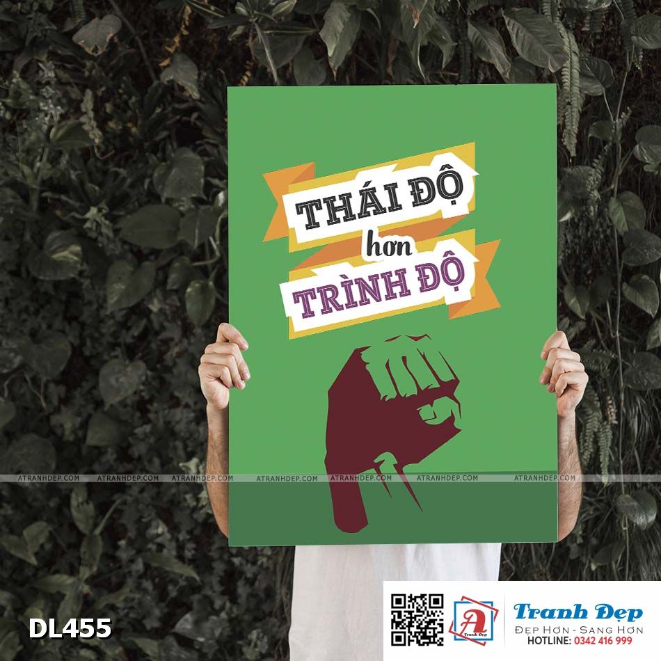 Tranh động lực trang trí phòng làm việc - Thái độ hơn trình độ - v6 - DL455