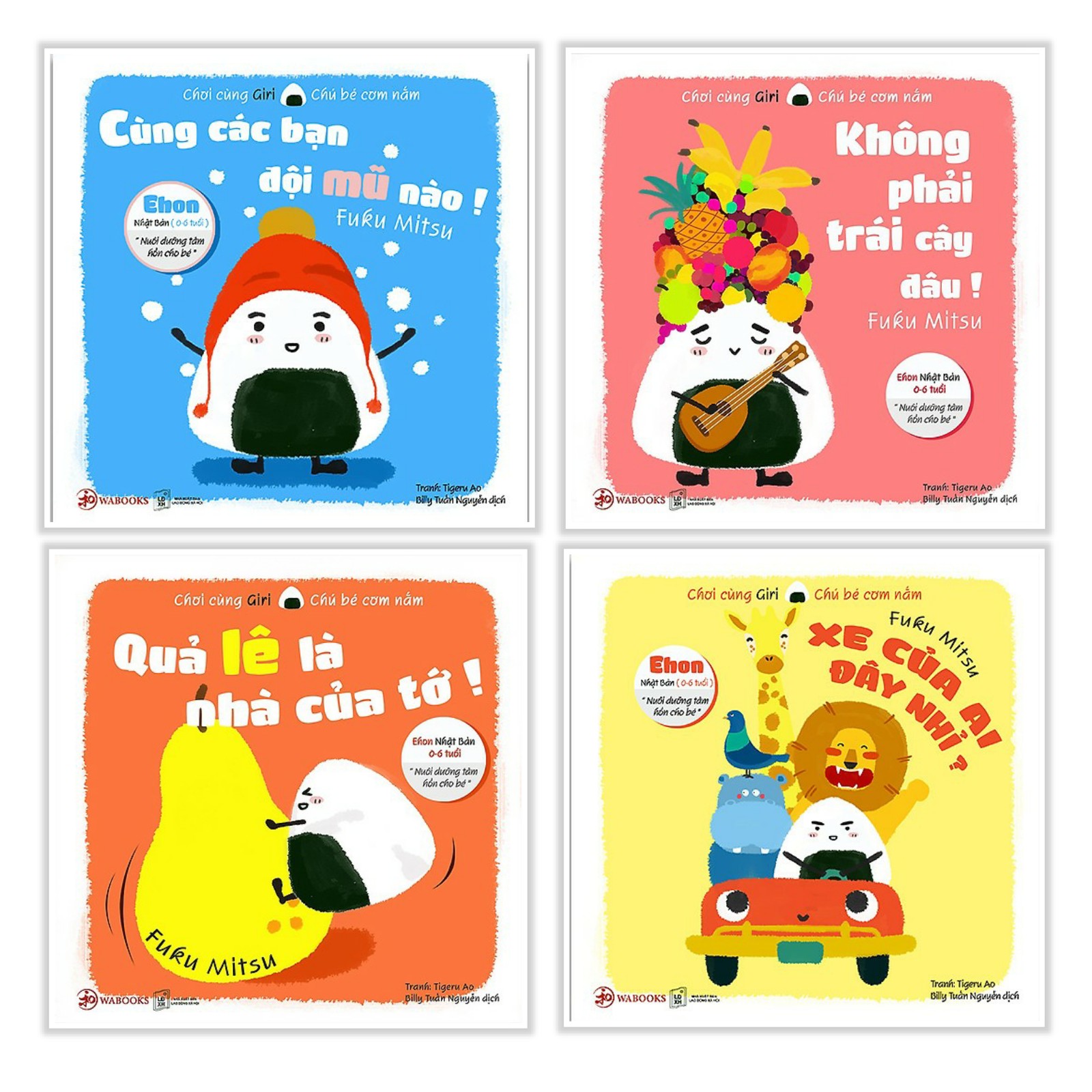 Combo Ehon Nhật Bản CHƠI CÙNG GIRI - CHÚ BÉ CƠM NẮM: Cùng Các Bạn Đội Mũ Nào! + Qủa Lê Là Nhà Của Tớ! + Không Phải Trái Cây Đâu! + Xe Của Ai Đây Nhỉ?