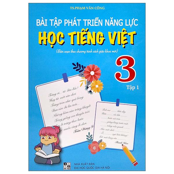 Bài Tập Phát Triển Năng Lực Học Tiếng Việt 3 - Tập 1