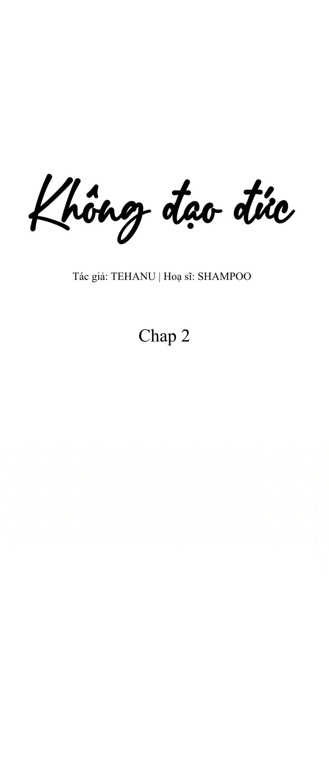 Không Đạo Đức chapter 2 - Trang 7