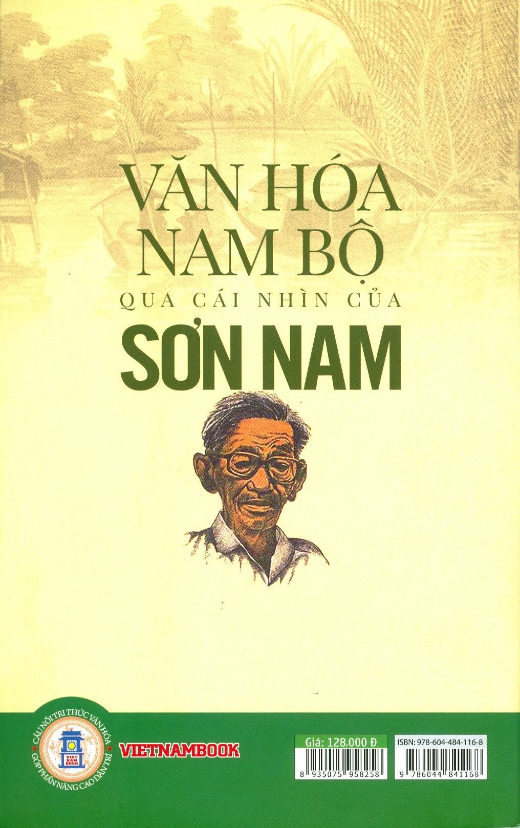 Văn Hóa Nam Bộ Qua Cái Nhìn Của Sơn Nam