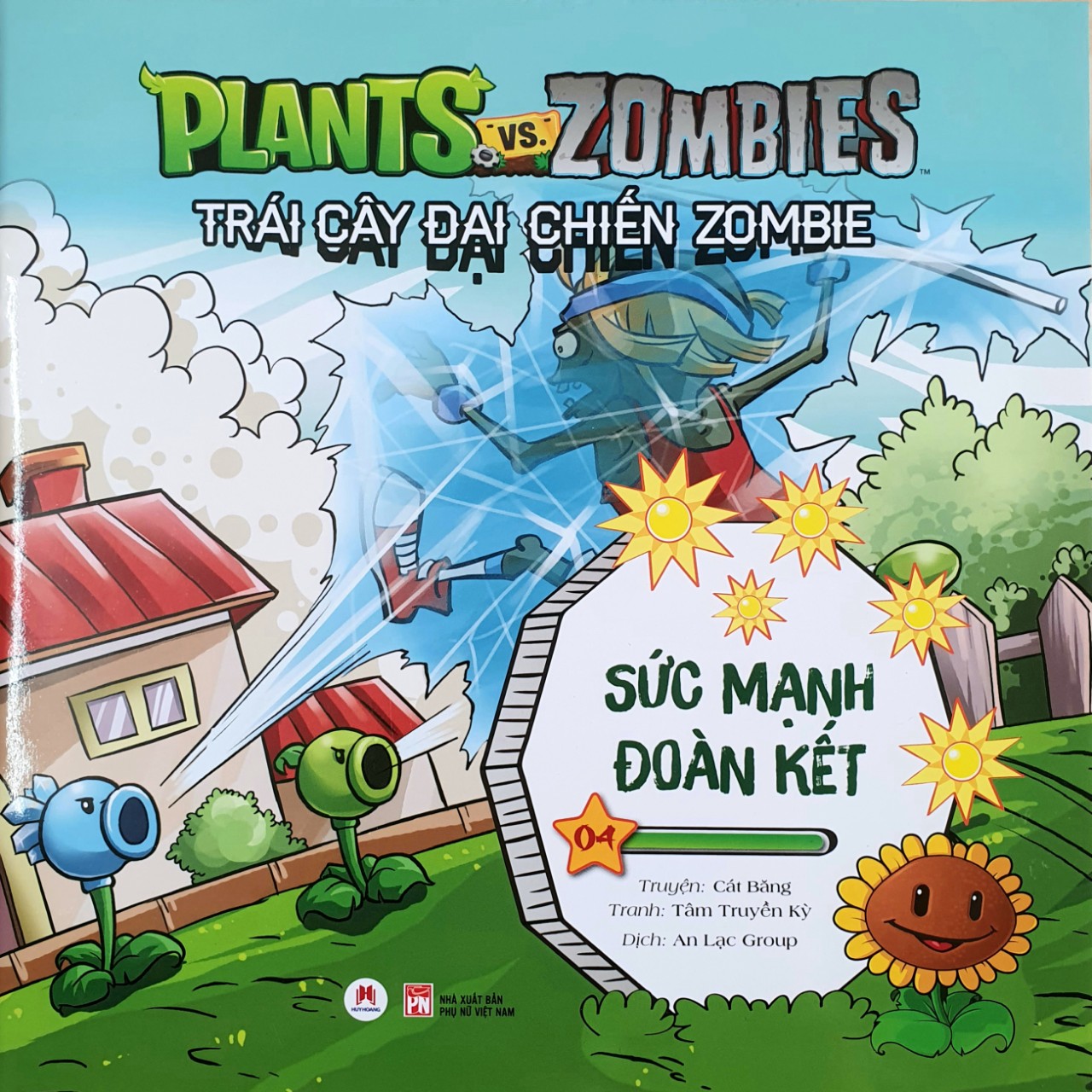 Trái Cây đại chiến Zombie - Vũ khí bí mật (Tập 4): Sức mạnh đoàn kết (tái bản)