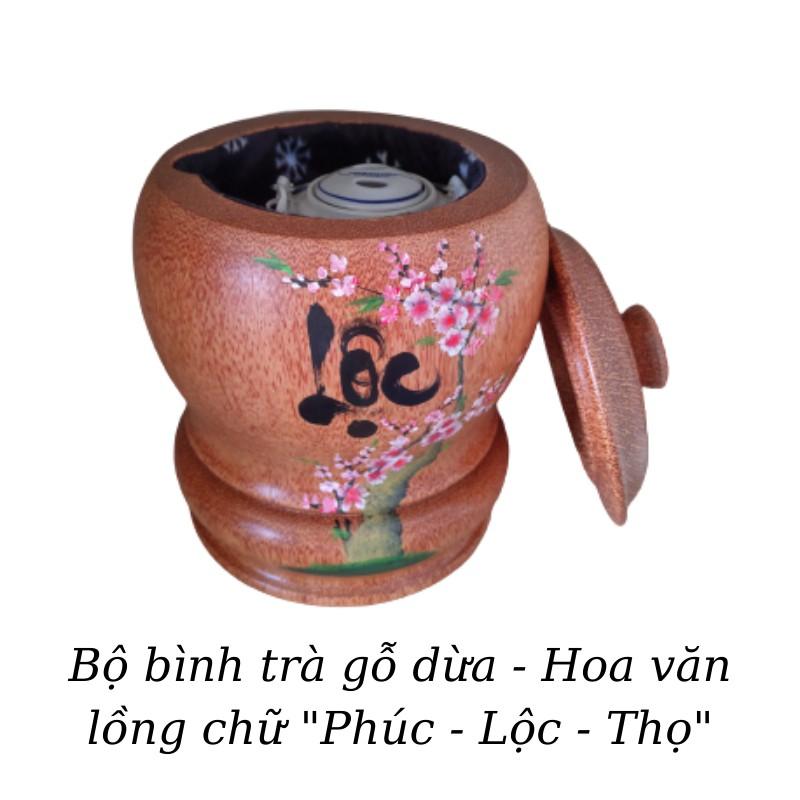 Bộ Bình Trà Gỗ Dừa Có Chân Sang Trọng Vẽ Hoa Văn Lồng Chữ "Phúc"; "Lộc"; "Thọ" - Bình Trà 700 - 900ml