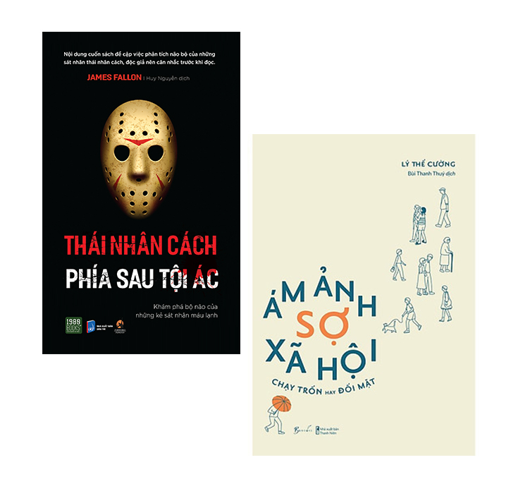 Combo 2 cuốn: Thái Nhân Cách - Phía Sau Tội Ác + Ám Ảnh Sợ Xã Hội - Chạy Trốn Hay Đối Mặt