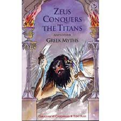 Zeus Conquers The Titans and The Wrath Of Hera