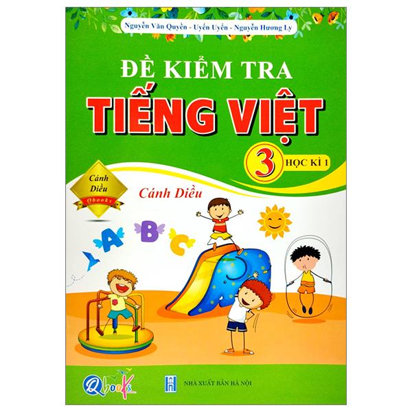 Đề Kiểm Tra Tiếng Việt 3 - Học Kì 1
