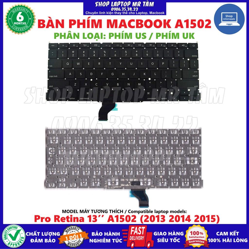 (KEYBOARD) BÀN PHÍM LAPTOP MACBOOK A1502 (US) dùng cho Pro Retina 13’’ A1502 2013 2014 2015