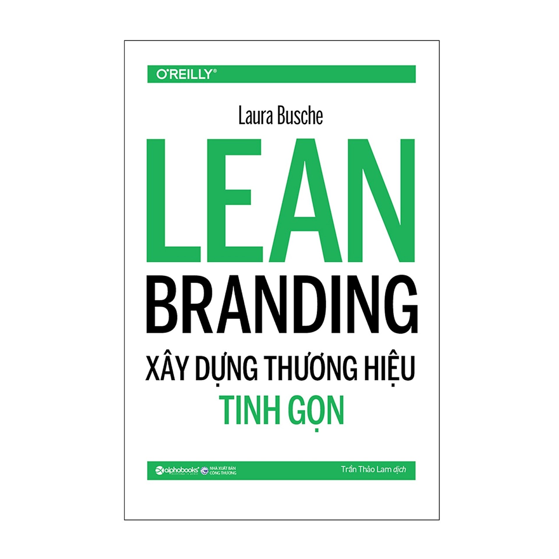 Combo Sách Marketing - Bán Hàng : Thiết Kế Lấy Người Dùng Làm Trung Tâm + Lời Tự Thú Của Một Bậc Thầy Quảng Cáo + Learn Branding-Xây Dựng Thương Hiệu Tinh Gọn