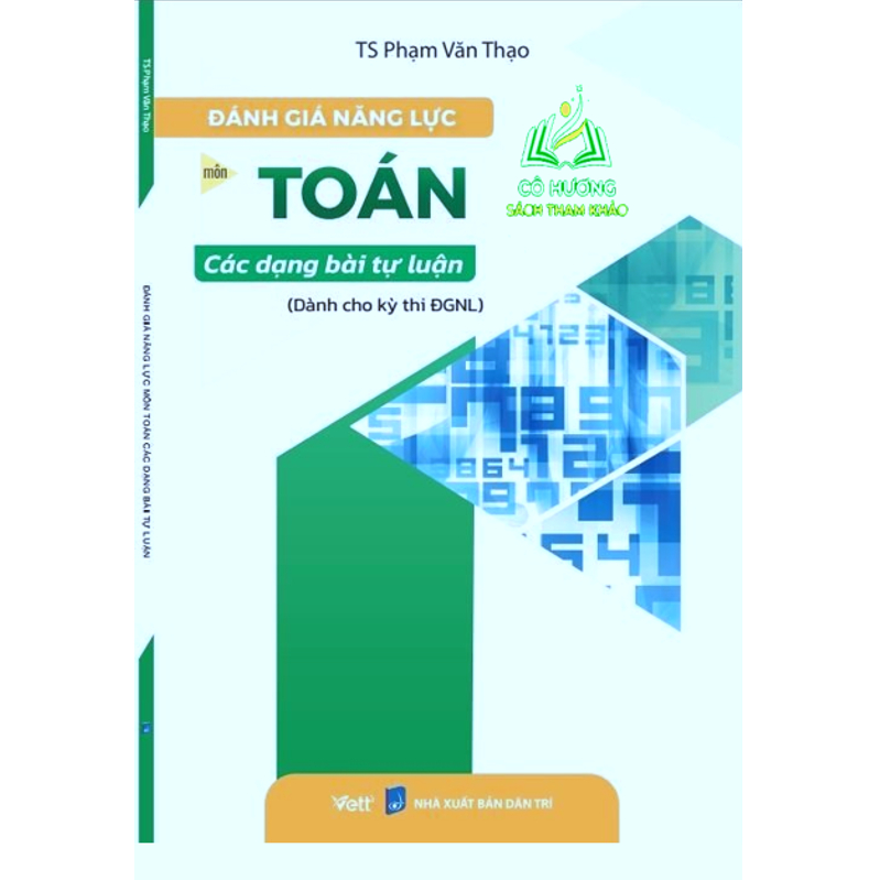 Sách - Đánh giá năng lực môn Toán các dạng bài tự luận