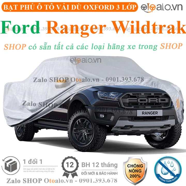 Bạt Phủ Ô Tô Ford Ranger Wildtrak Cao Cấp 3 Lớp Chống Nắng Nóng Chống Nước Chống xước