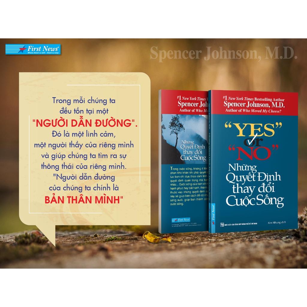 Sách - Yes Or No Những Quyết Định Thay Đổi Cuộc Sống - First News