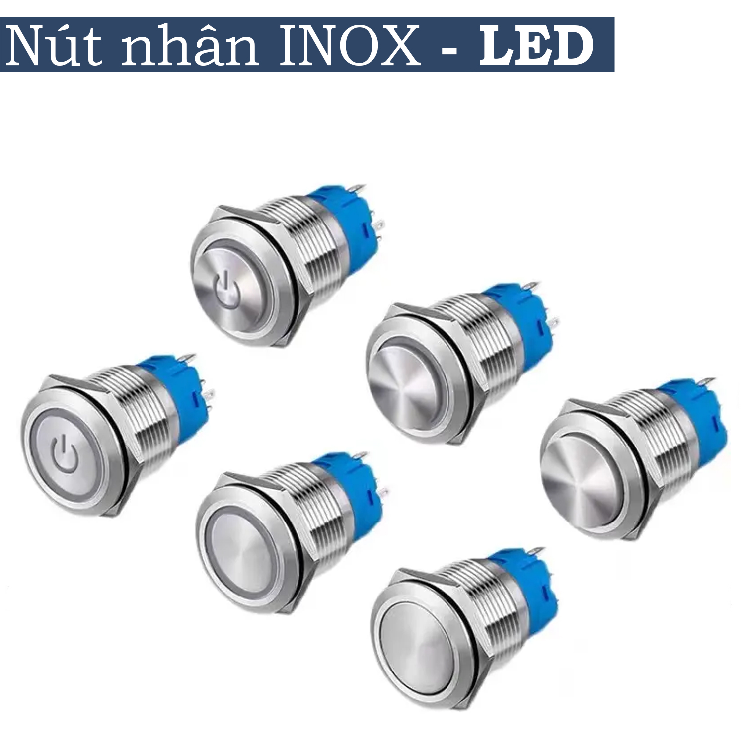 Công tắc nhấn giữ tự khóa có đèn LED 16mm (Điện áp 12V, 24V, 110-220V), Chất liệu INOX, Chống ngấm nước