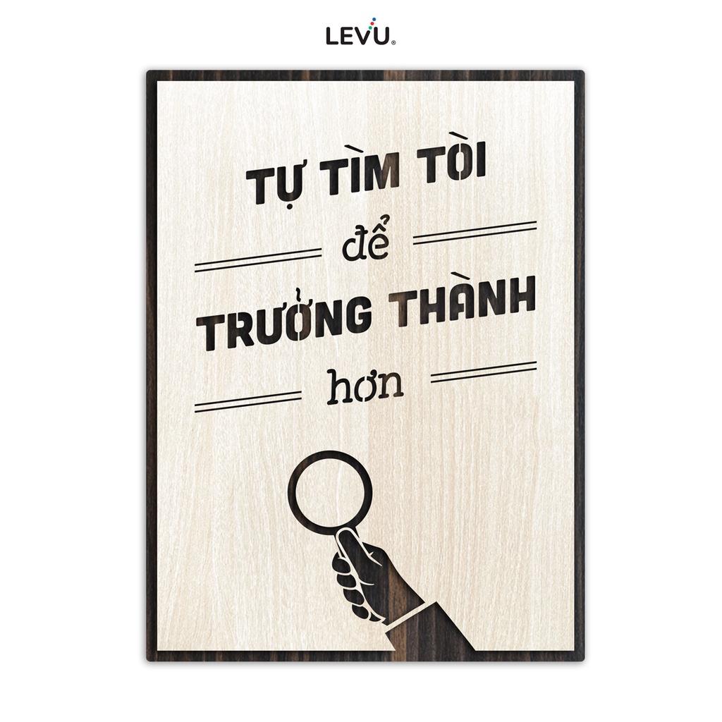 Tranh phòng học LEVU LV047 "Tự tìm tòi để trưởng thành hơn"
