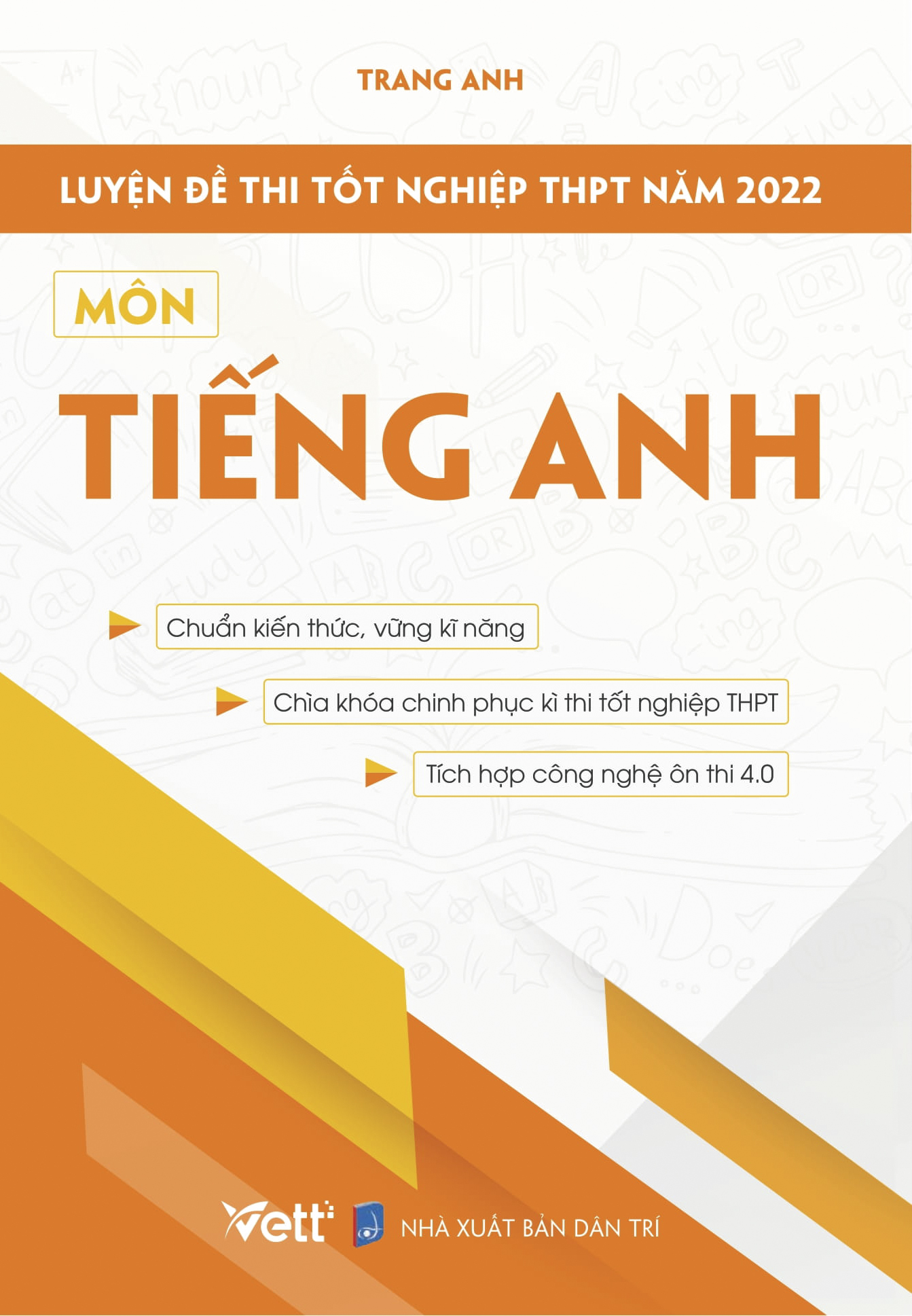 Luyện Đề Thi Tốt Nghiệp THPT Năm 2022 Môn Tiếng Anh