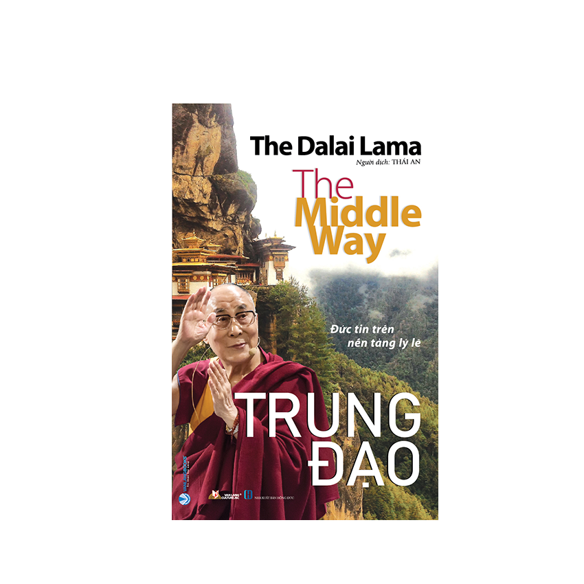 Trung Đạo - Đức Tin Trên Nền Tảng Lý Lẽ