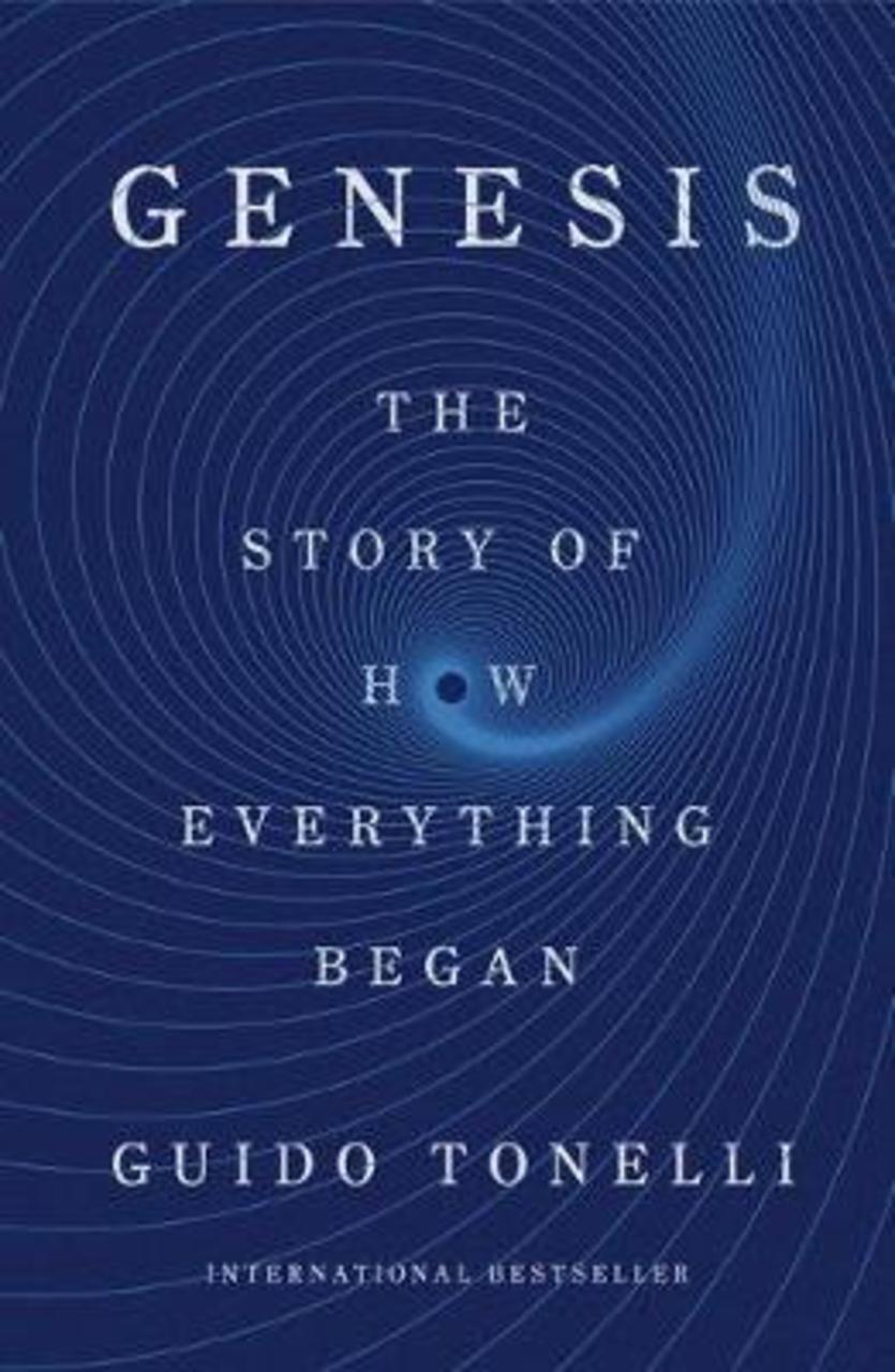 Sách - Genesis : The Story of How Everything Began by Guido Tonelli Erica Segre Simon Carnell