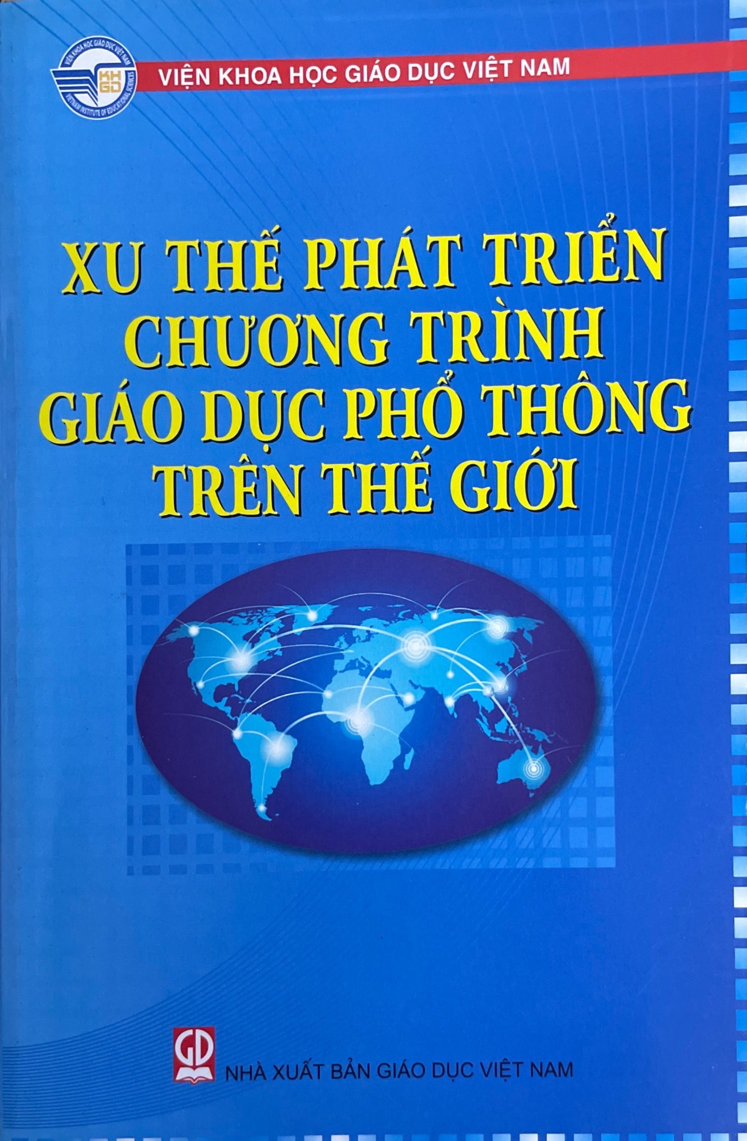 Xu Thế Phát Triển Chương Trình Giáo Dục Phổ Thông Trên Thế Giới