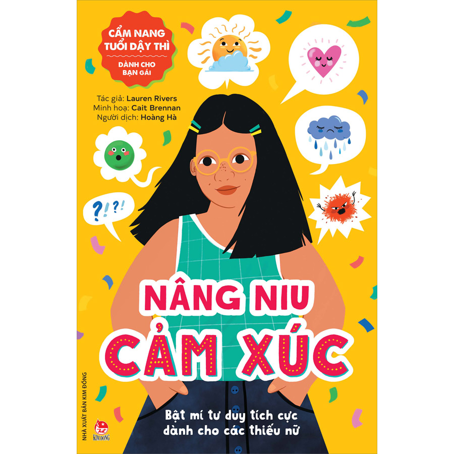 Cẩm Nang Tuổi Dậy Thì: Nâng Niu Cảm Xúc - Dành Cho Bạn Gái