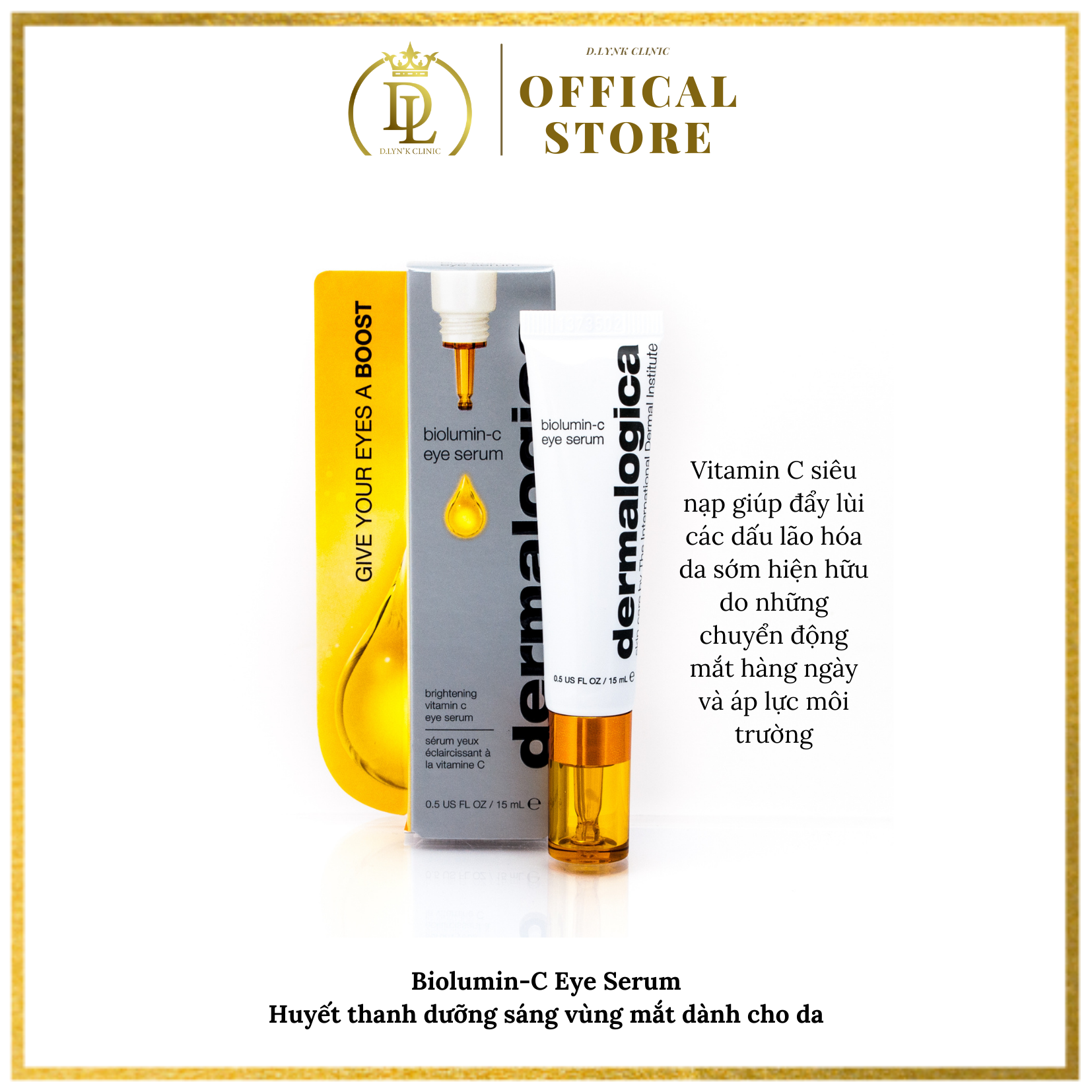 Tinh chất dưỡng sáng vùng mắt Dermalogica Biolumin C Eye Serum 15ml dành cho mọi loại da