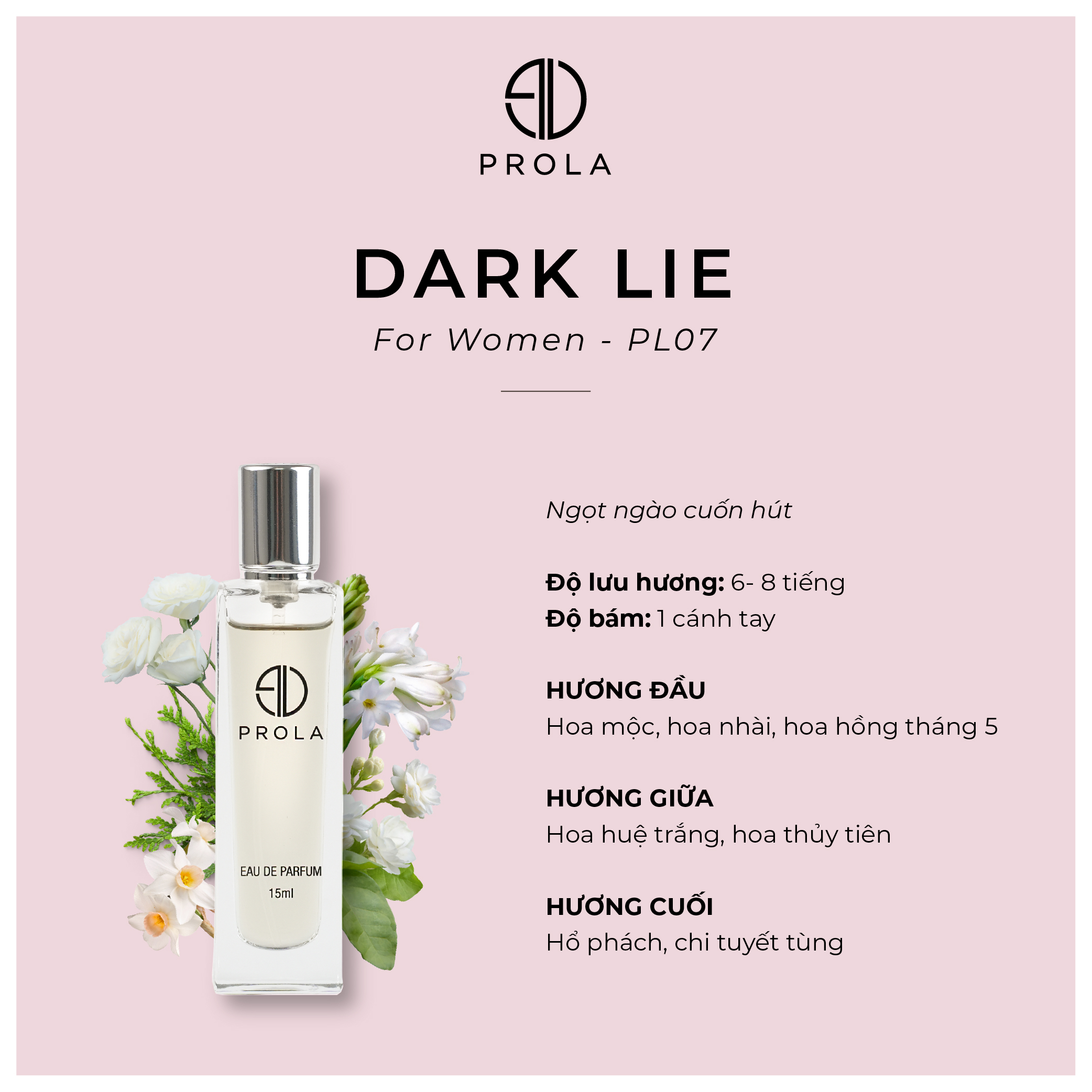 Nước hoa nữ PROLA Dark Lie nữ tính, quyến rũ, ngọt ngào thích hợp đi làm, đi học, đi hẹn hò PL07 - Dạng xịt 15ml