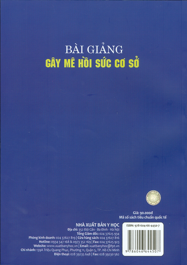 Bài Giảng Gây Mê Hồi Sức Cơ Sở