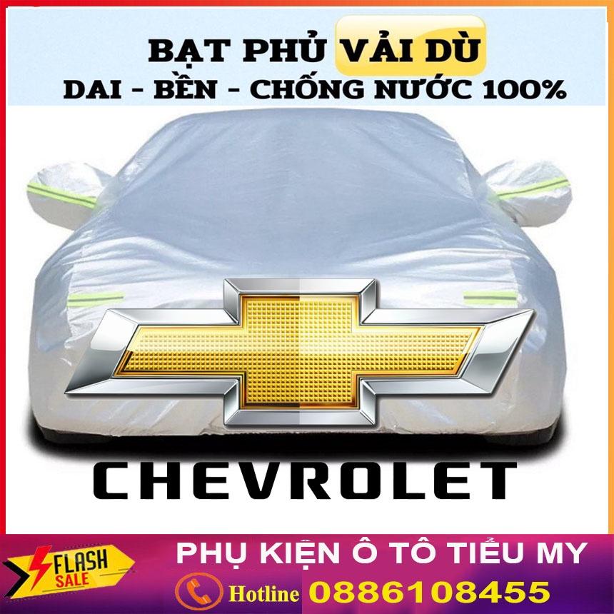 Bạt Phủ Ô Tô Vải Dù Chevrolet Spark Colorado Trailblazer Aveo Cruze Orlando Captiva nước tuyệt đối