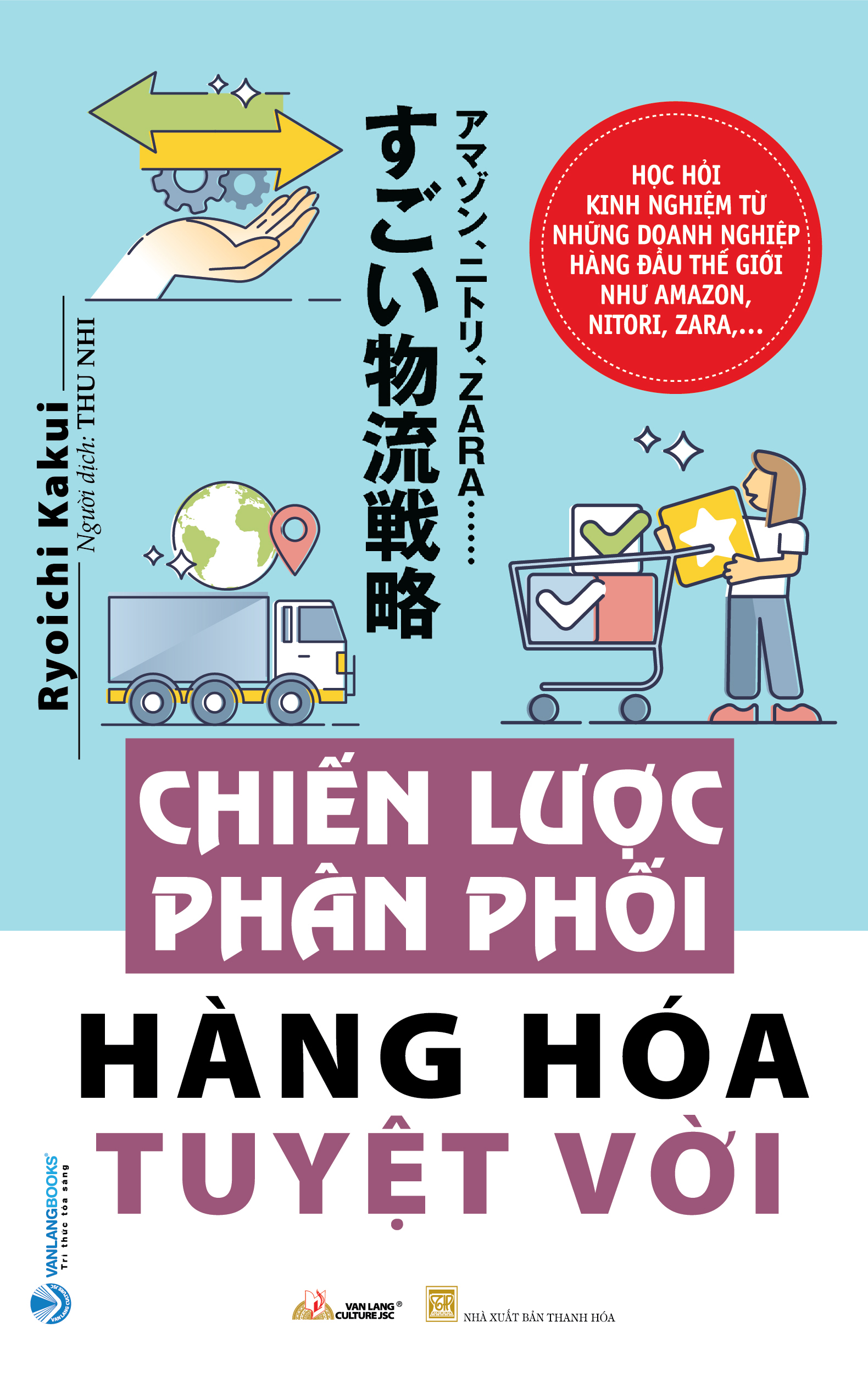 Chiến Lược Phân Phối Hàng Hóa Tuyệt Vời - Vanlangbooks