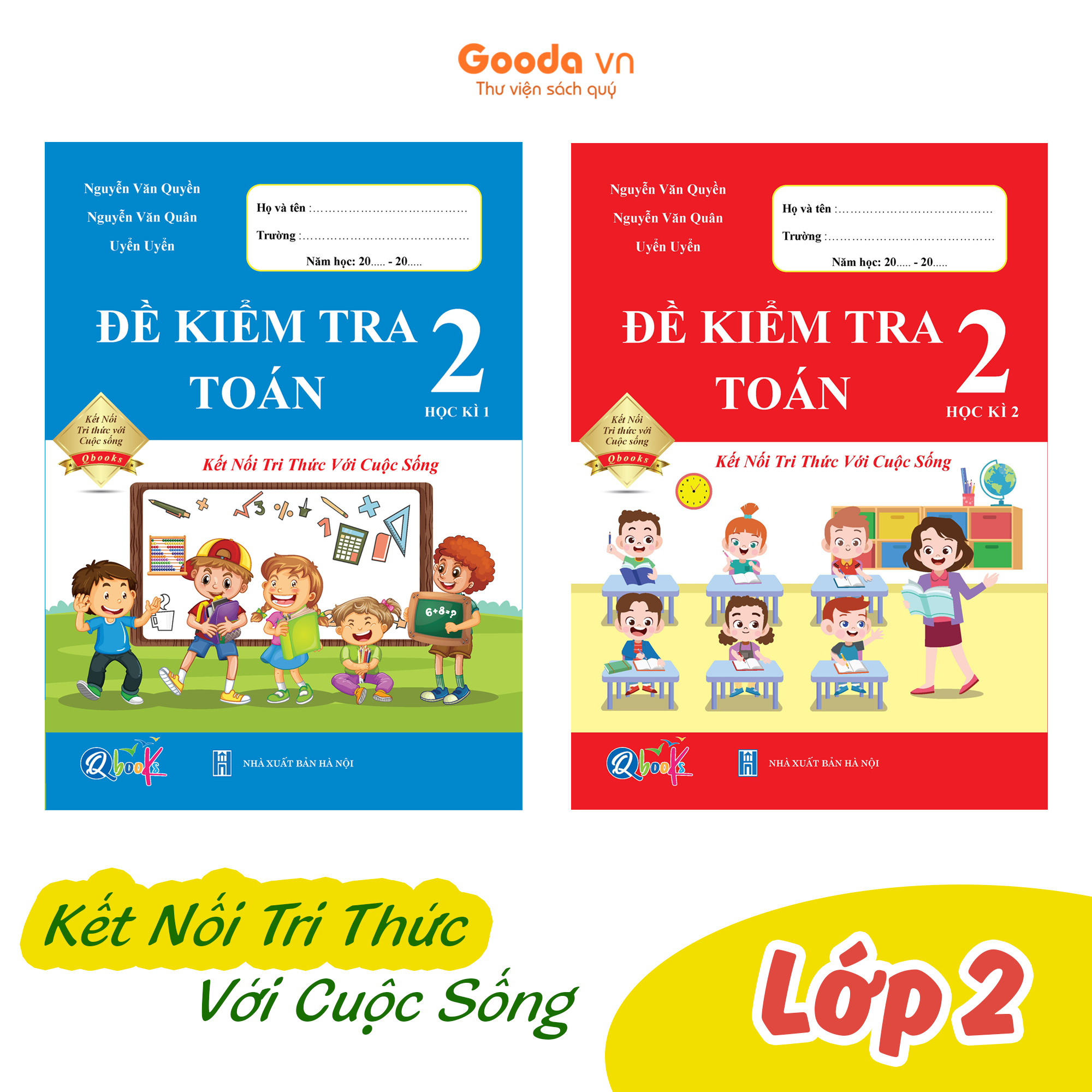 Đề Kiểm Tra Toán Lớp 2 - Kết Nối Tri Thức - Combo 2 Kì