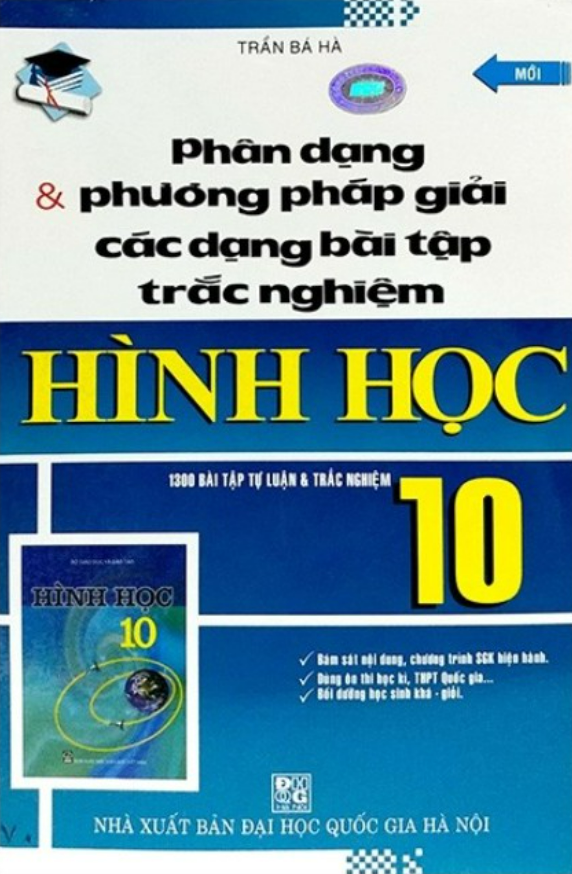 Sách - Phân dạng và phương pháp giải các dạng bài tập trắc nghiệm hình học 10
