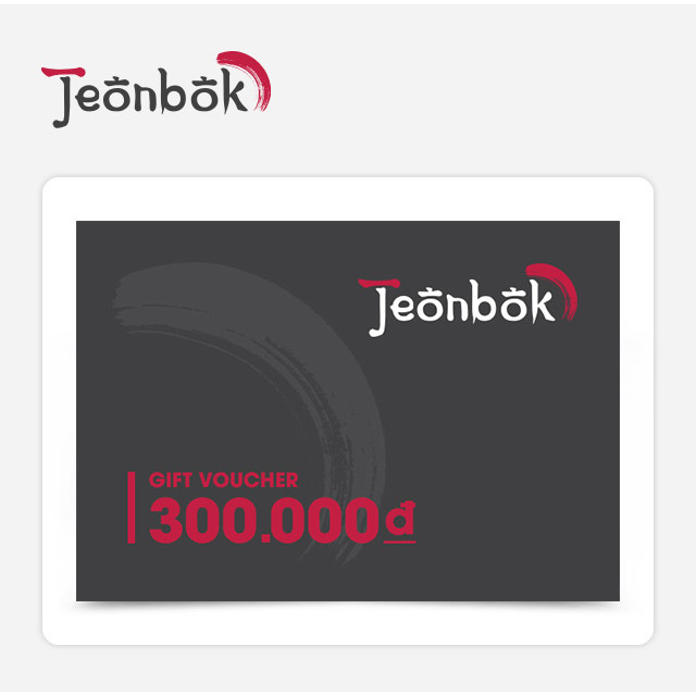 Jeonbok - Phiếu Quà Tặng 300K